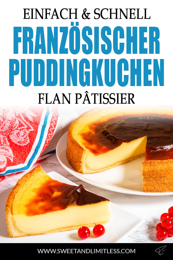 Französischer Puddingkuchen flan pâtissier Pinterest Cover